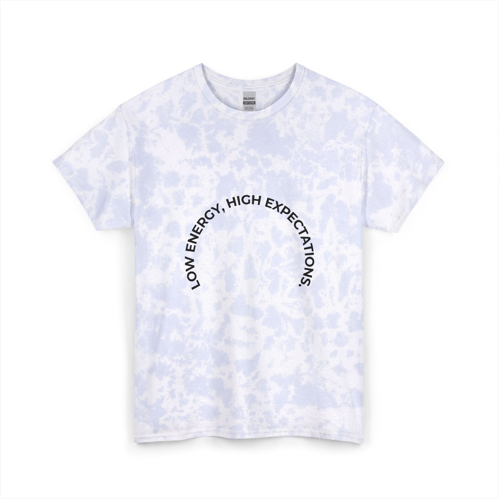 Low energy. High expectations – Mood Tee (Tie-Dye)