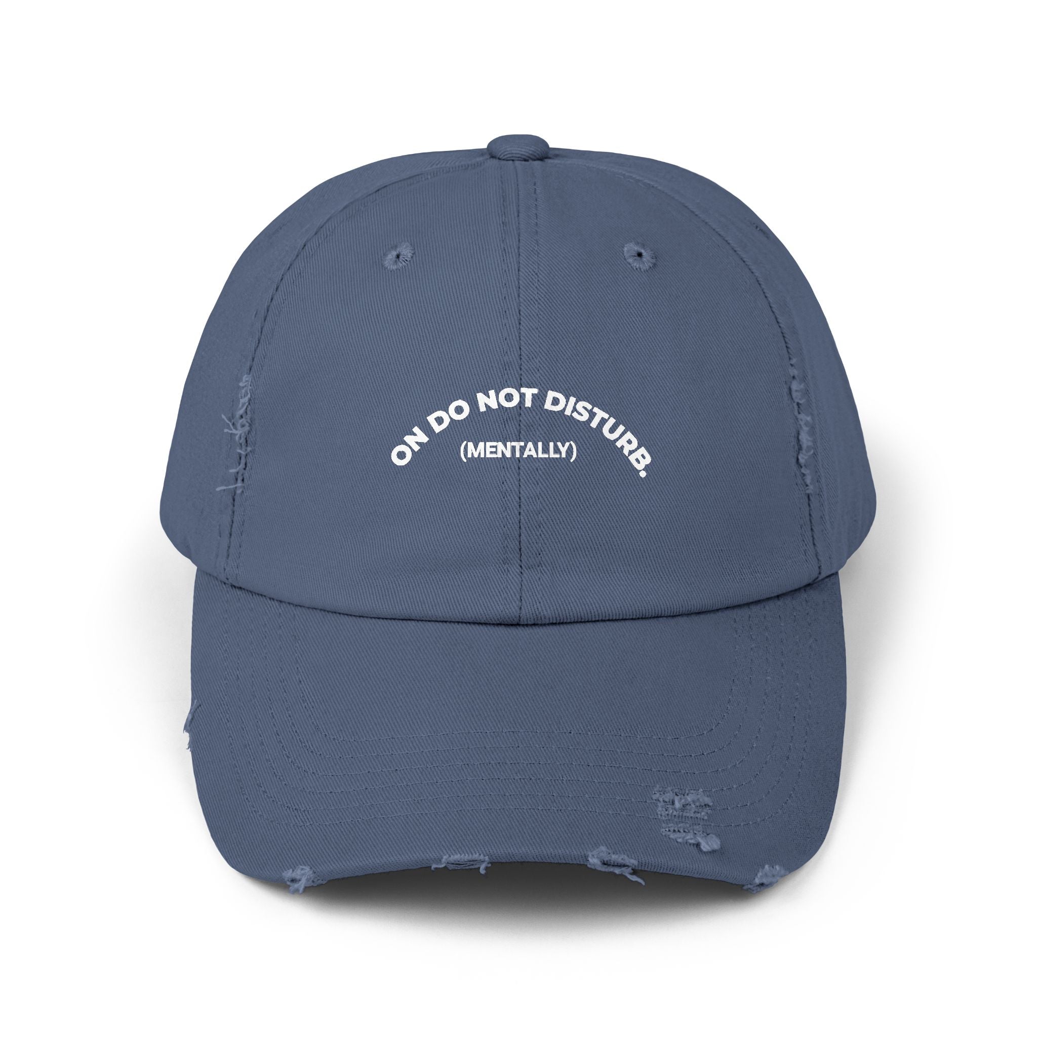 Do Not Disturb (Mentally) Distressed Cap — Casual Cotton Baseball Hat