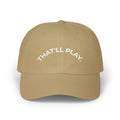 That'll Play - Golf Dad Cap